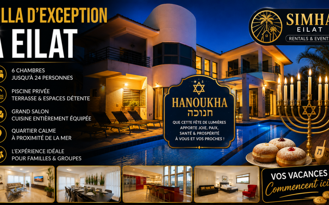 Louer une villa à Eilat pour Hanouka