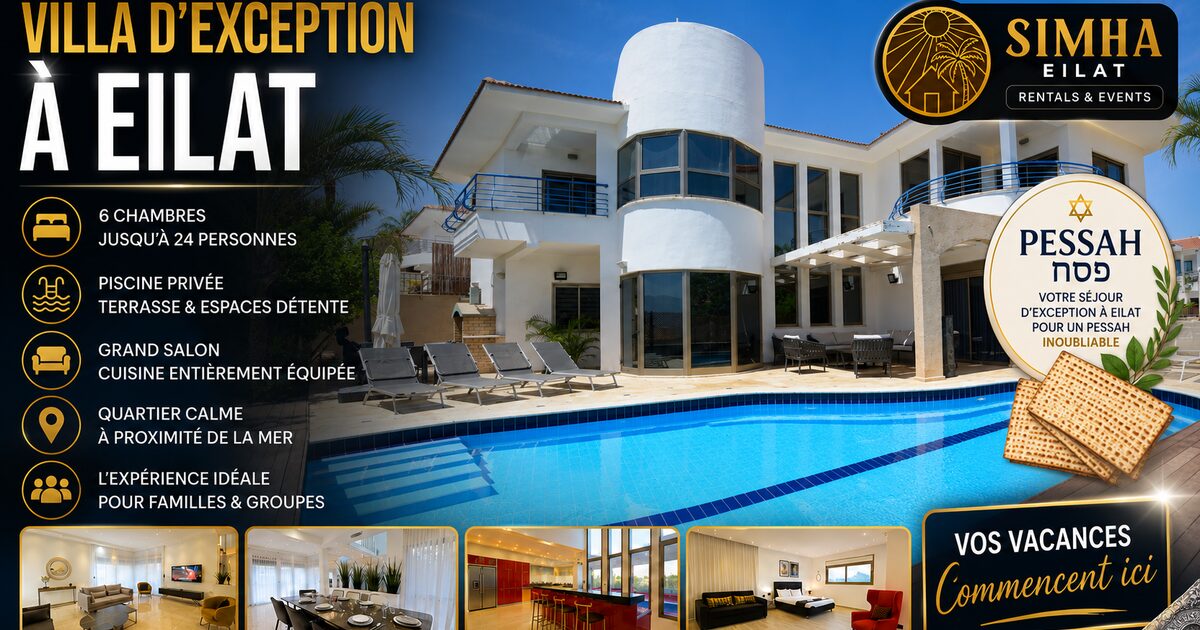 louer une villa à eilat pour les vacances de pessah