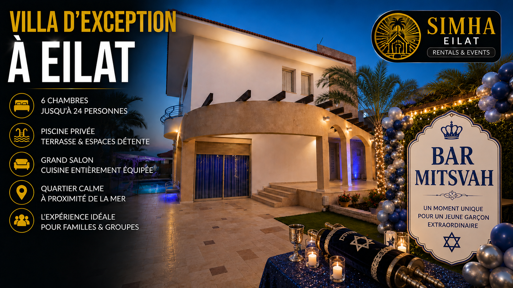 louer une villa à eilat pour organiser une bar mitsva 052 736 1229