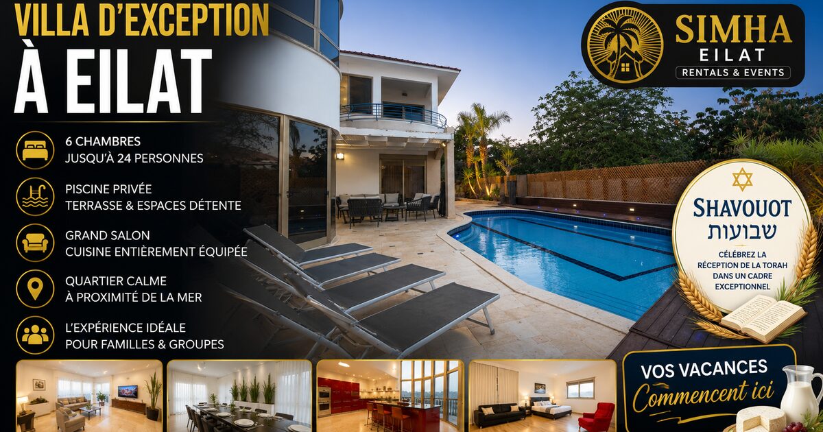 louer une villa à eilat pour shavouot 052 736 1229